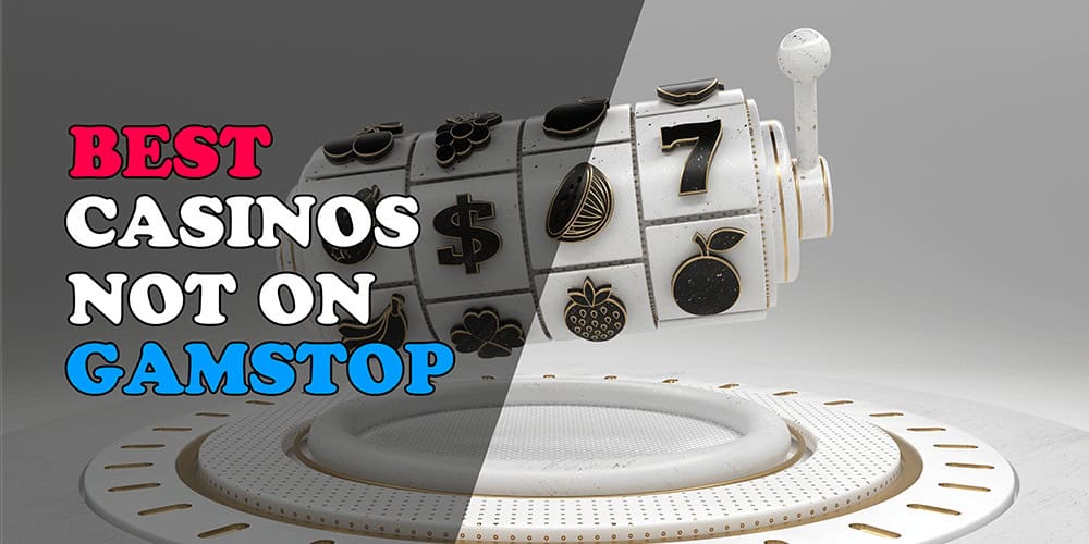 Exploring Casinos Not on Gamstop for Uninterrupted Gaming Exploring Casinos Not on Gamstop for Uninterrupted Gaming