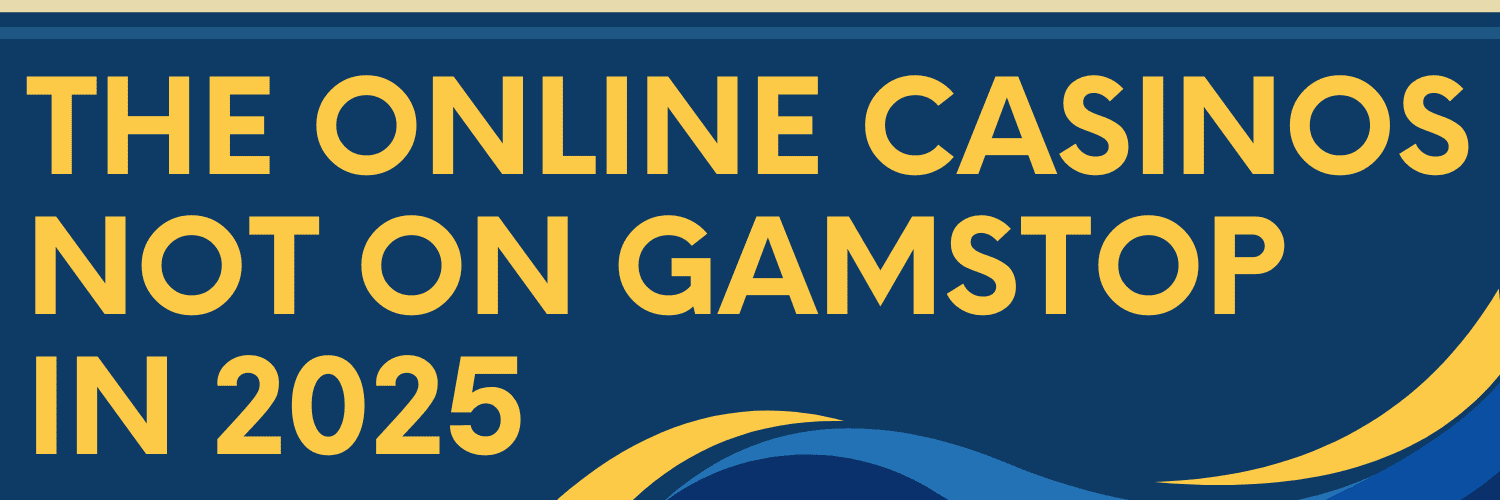 Casinos Not on Gamstop UK Discover Alternatives for Gamblers