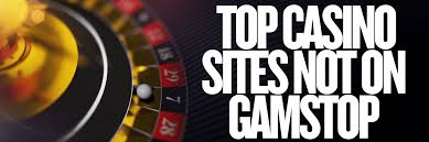 Casinos Not Registered on Gamstop A Comprehensive Guide 1596167395
