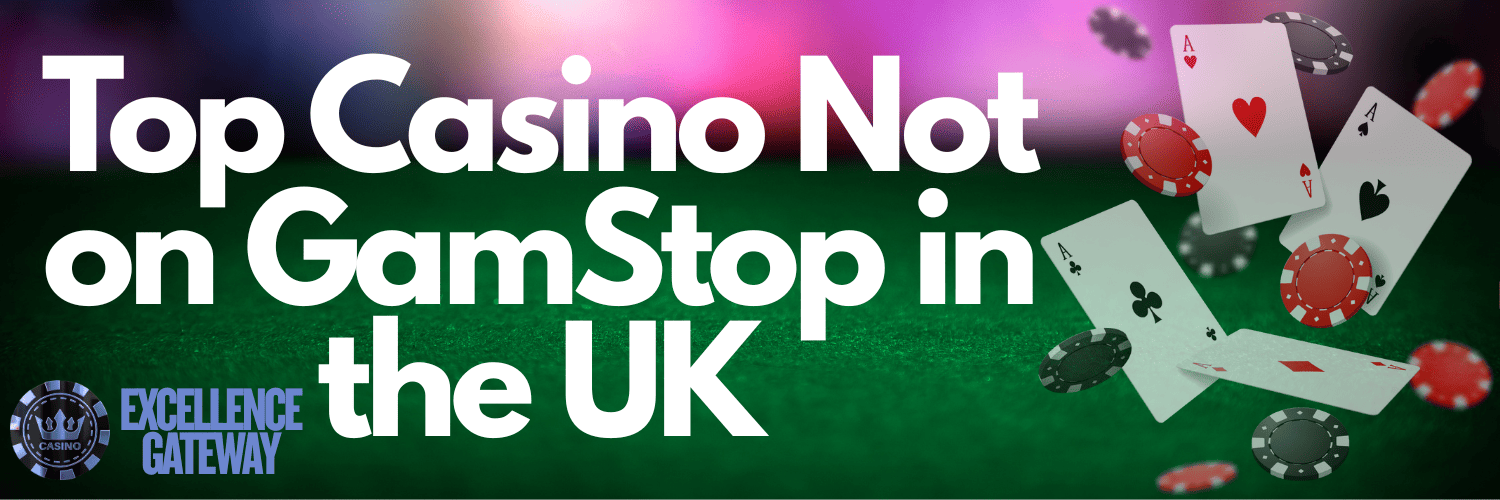 Discovering Sites Not with GamStop Your Guide to Non-GamStop Casinos