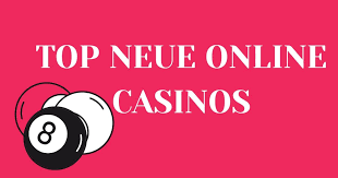 Online Casino Neu Die Zukunft des Spielens